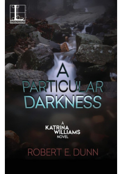 A Particular Darkness