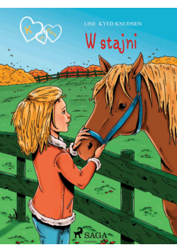 K jak Klara. K jak Klara 12 - W stajni