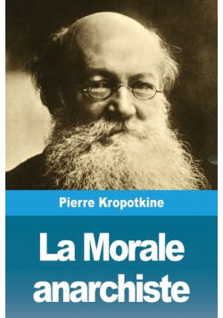 La Morale anarchiste