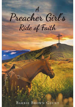 A Preacher Girl's Ride of Faith