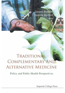 Traditional, Complementary And Alternative Medicine