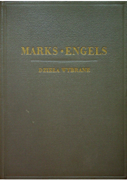 Marks Engels Dzieła wybrane Tom II 1949 r.