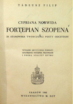Cypriana Norwida fortepian Szopena 1949 r.
