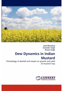 Dew Dynamics in Indian Mustard