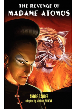 The Revenge of Madame Atomos