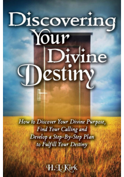 Discoverying Your Divine Destiny