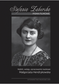 Stefania Zahorska Pisma filmowe