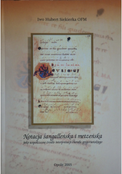 Notacja sangalleńska i metzeńska