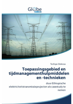 Toepassingsgebied en tijdmanagementhulpmiddelen en -technieken