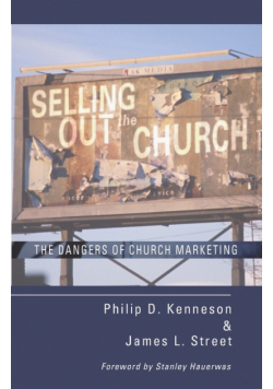 Selling Out the Church