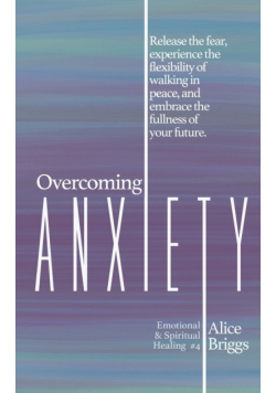 Overcoming Anxiety