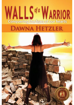 Walls of a Warrior, 2nd Edition