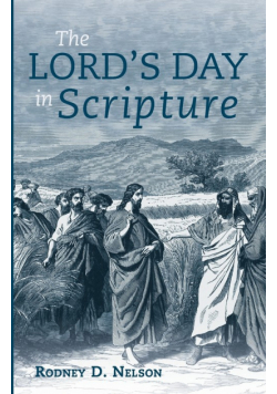 The Lord's Day in Scripture
