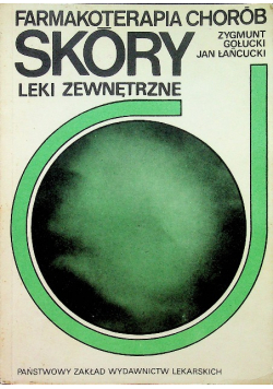 Farmakoterapia chorób skóry Leki zewnętrzne