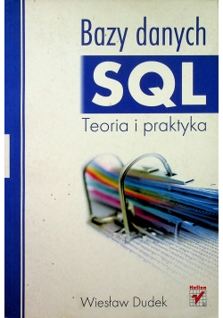 Bazy danych SQL teoria i praktyka
