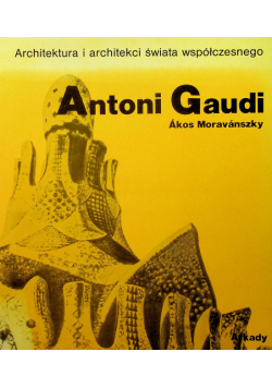 Antoni Gaudi