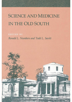 Science and Medicine in the Old South