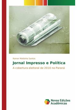 Jornal Impresso e Política