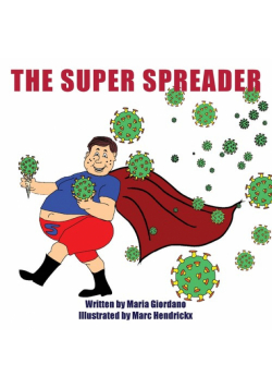 The Super Spreader