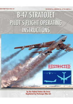 B-47 Stratojet Pilot's Flight Operating Instructions