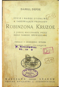 Życie i nader osobliwe a zadziwiające przygody Robinzona Kruzoe 1918r