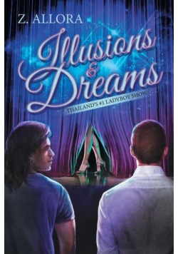 Illusions & Dreams