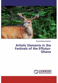 Artistic Elements in the Festivals of the Effutus-Ghana