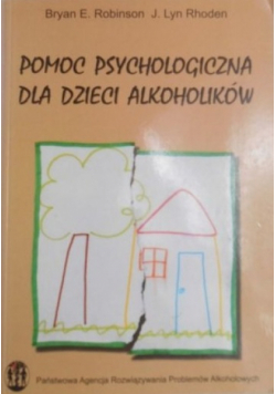 Pomoc psychologiczna dla dzieci alkocholików