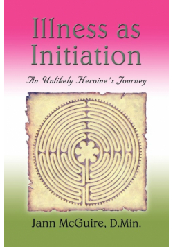 Illness as Initiation