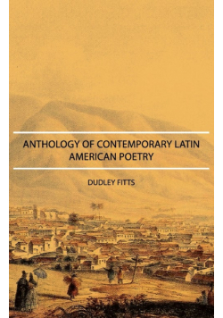 Anthology of Contemporary Latin American Poetry