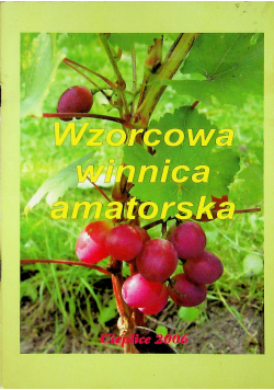 Wzorcowa winnica amatorska