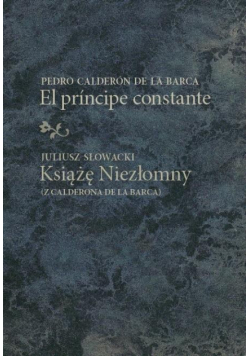 El prncipe constante/Książę Niezłomny