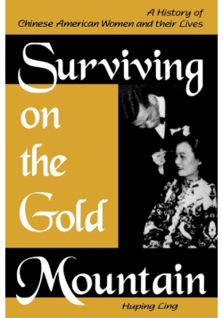 Surviving on the Gold Mountain