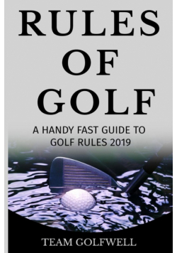 Fast Guide to the Rules of Golf