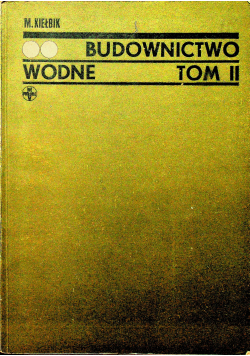 Budownictwo Wodne tom II