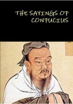 The Sayings Of Confucius