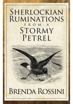 Sherlockian Ruminations from a Stormy Petrel