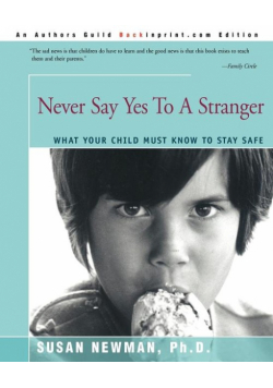 Never Say Yes to a Stranger