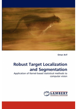 Robust Target Localization and Segmentation