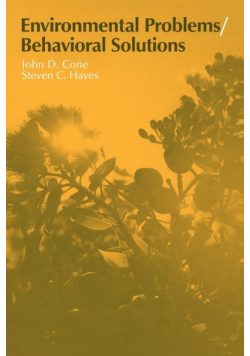 Environmental Problems/Behavioral Solutions