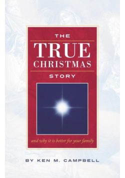 The True Christmas Story