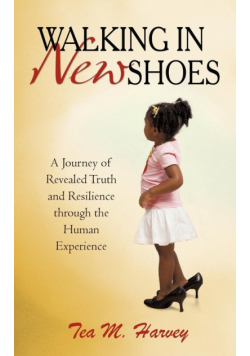 Walking In New Shoes