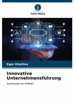 Innovative Unternehmensführung