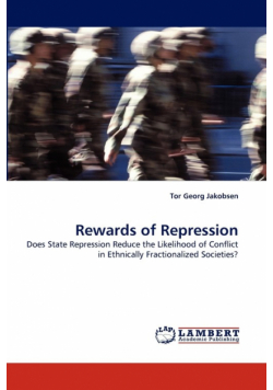 Rewards of Repression