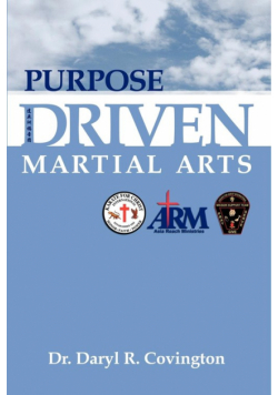 Purpose Driven Martial Arts
