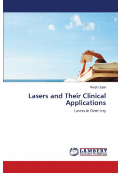Lasers and Their Clinical Applications