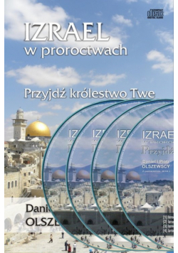 Izrael w proroctwach Przyjdź królestwo Twe - 4xCD