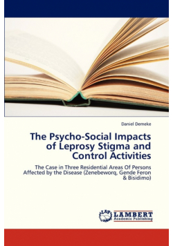 The Psycho-Social Impacts of Leprosy Stigma and Control Activities
