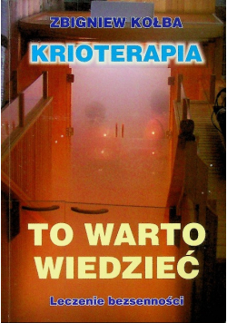 Krioterapia To warto wiedzieć