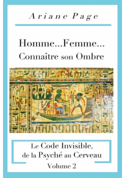Homme...Femme...Connaître son Ombre